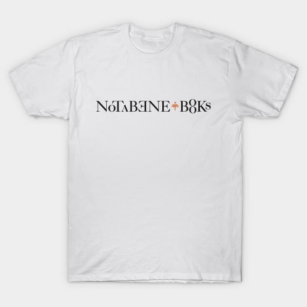 Nota Bene Books T-Shirt by Nigel Beale's Biblio File & Literary Tourist Podcast/Blog